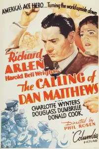 Poster to the movie "The Calling of Dan Matthews" #1127461