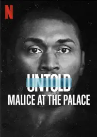 Poster to the movie "Untold: Malice at the Palace" #962369