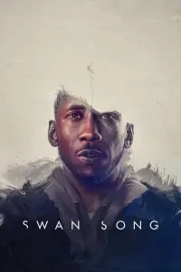 Poster to the movie "Swan Song" #973466