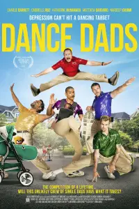 Poster to the movie "Dance Dads" #1160670