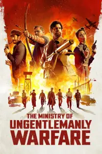 Poster to the movie "The Ministry of Ungentlemanly Warfare" #917642