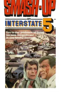 Poster to the movie "Smash-Up on Interstate 5" #1133705