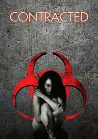Poster to the movie "Contracted" #984094
