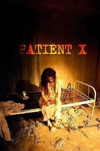 Poster to the movie "Patient X" #1050977