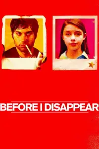 Poster to the movie "Before I Disappear" #1091520