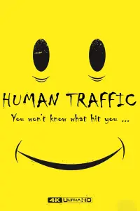 Poster to the movie "Human Traffic" #1106686
