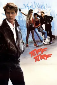 Poster to the movie "Tuff Turf" #1095738