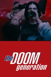 Poster to the movie "The Doom Generation" #973573