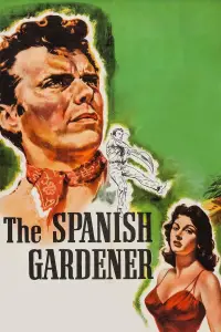 Poster to the movie "The Spanish Gardener" #1011114