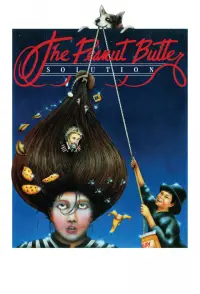 Poster to the movie "The Peanut Butter Solution" #1156670