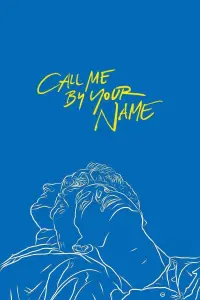 Poster to the movie "Call Me by Your Name" #1016820