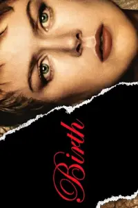 Poster to the movie "Birth" #971515