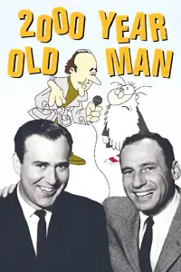 Poster to the movie "The 2000 Year Old Man" #1199886