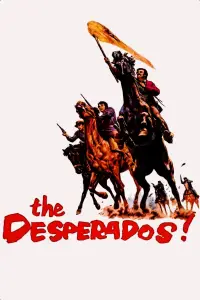 Poster to the movie "The Desperados" #1112196