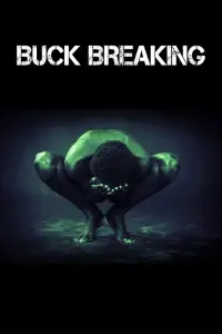Poster to the movie "Buck Breaking" #1161219