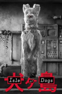 Poster to the movie "Isle of Dogs" #742701
