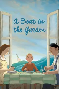 Poster to the movie "A Boat in the Garden" #1169068