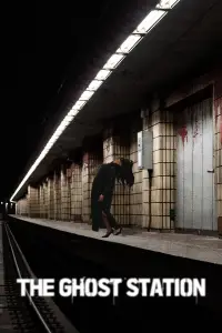 Poster to the movie "The Ghost Station" #1028172