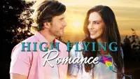 Backdrop to the movie "High Flying Romance" #1018302