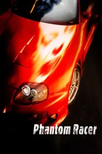 Poster to the movie "Phantom Racer" #1103719
