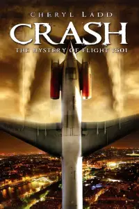 Poster to the movie "Crash: The Mystery of Flight 1501" #951835