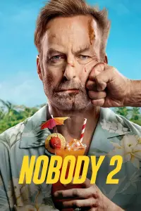 Poster to the movie "Nobody 2" #898095