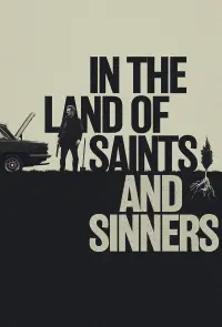 Poster to the movie "In the Land of Saints and Sinners" #975741