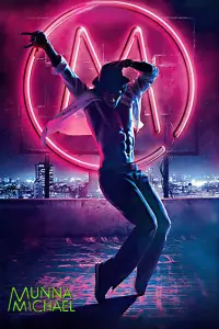 Poster to the movie "Munna Michael" #722740