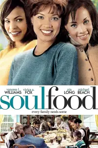 Poster to the movie "Soul Food" #1102710