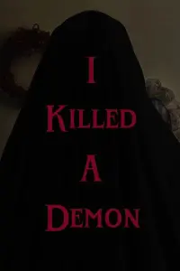 Poster to the movie "I Killed A Demon" #710581