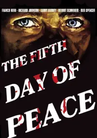 Poster to the movie "The Fifth Day of Peace" #1150824