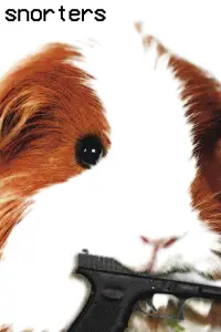 Poster to the movie "SNORTERS" #1008999