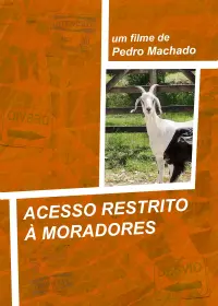 Poster to the movie "Restricted Access to Residents" #568830