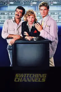Poster to the movie "Switching Channels" #676116