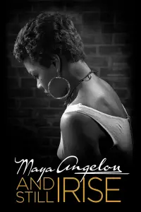 Poster to the movie "Maya Angelou: And Still I Rise" #981755