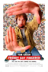 Poster to the movie "Freddy Got Fingered" #1035596