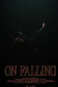 Poster to the movie "On Falling" #367961