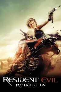 Poster to the movie "Resident Evil: Retribution" #946761