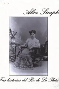 Poster to the movie "Aller simple (Tres historias del Río de la Plata)" #1123781