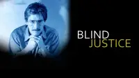 Backdrop to the movie "Blind Justice" #1160817