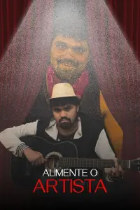 Poster to the movie "Alimente o Artista" #791361