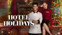 Backdrop to the movie "Hotel for the Holidays" #1201533