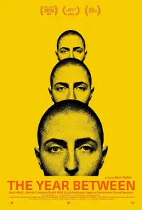 Poster to the movie "The Year Between" #983092