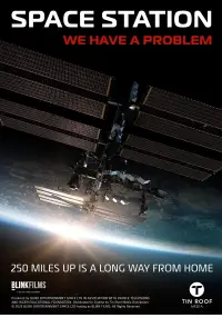 Poster to the movie "Space Station: We Have A Problem" #1073536