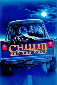 Poster to the movie "C.H.U.D. II: Bud the Chud" #1136593