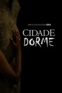 Poster to the movie "Cidade Dorme" #737971