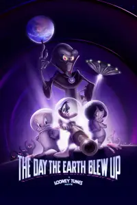 Poster to the movie "The Day the Earth Blew Up: A Looney Tunes Movie" #898784