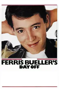 Poster to the movie "Ferris Bueller