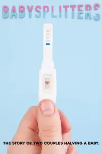 Poster to the movie "Babysplitters" #1023579