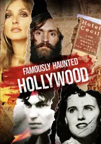 Poster to the movie "Famously Haunted: Hollywood" #976369